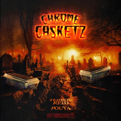 Chrome Casketz - EP