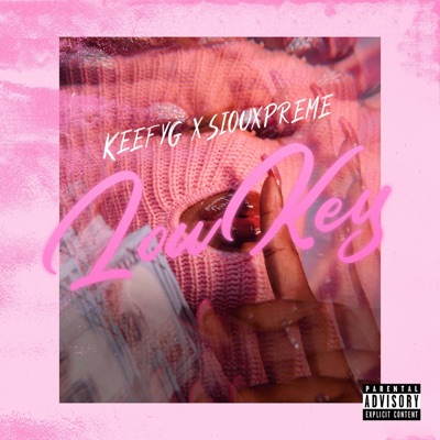 LowKey (feat. $iouxpreme) - Single
