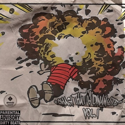"Shagi that's dynamite" VOL I