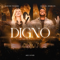Digno (Ao Vivo) - Single - Marine Friesen & Samuel Messias