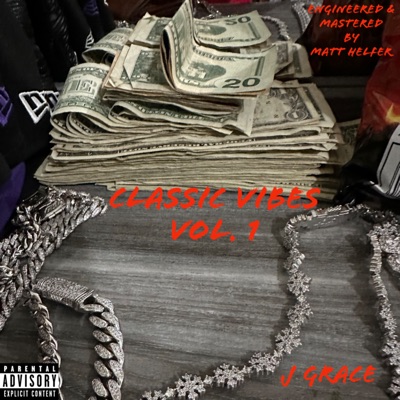 Classic Vibes Vol. 1