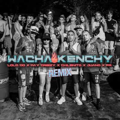 WACHA KENCHY (RMX) - Single