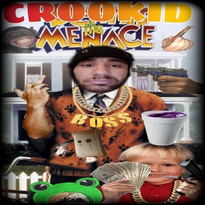 Crookid Da Menace (That Boy) (feat. RoseCityWolf) - Single