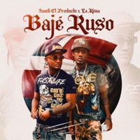 Bajé Ruso (feat. La Rima & Nata Record) - Single - Sauudii HD
