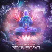 Bodyscan — Estefano Haze & Novotech