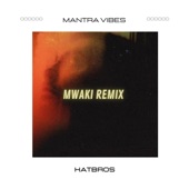 Mwaki (feat. Hatbros) [rmx] artwork