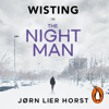 The Night Man - Jørn Lier Horst