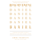 Discovering Daniel - Amir Tsarfati &amp; Rick Yohn Cover Art