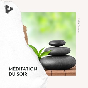 Méditation du Soir