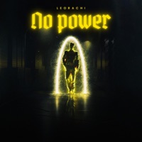 No Power - Single - LeoRachi