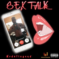 Sex Talk - Single - MrDotLegend