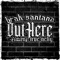 Out Here (feat. True Nelly) - Brak Santana lyrics