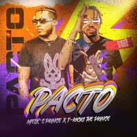 Pacto - Single - Eliecer the Producer, Melks Prince & T-Racks The Prince