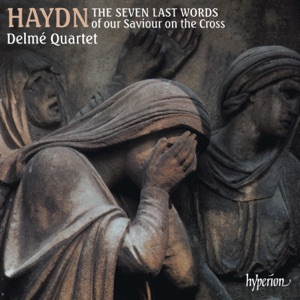 Haydn: 7 Last Words "Die Worte des Erlösers am Kreuze"