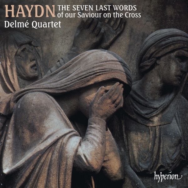 Haydn: 7 Last Words "Die Worte des Erlösers am Kreuze"