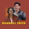 Dangali Thito - Dinesh Dangi, Indra Raj Giri & NIRMALA BISWOKARMA lyrics