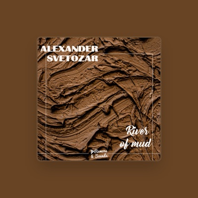 Listen to Alexander Svetozar, watch music videos, read bio, see tour dates & more!
