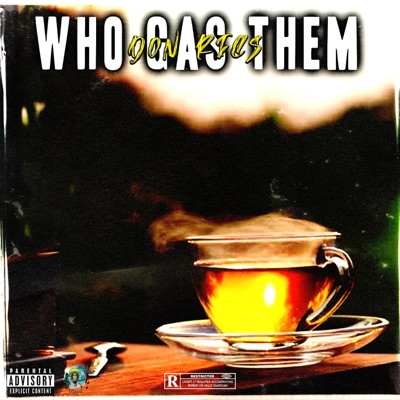 Who Gas Them - Single