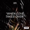 When Love Takes Over artwork