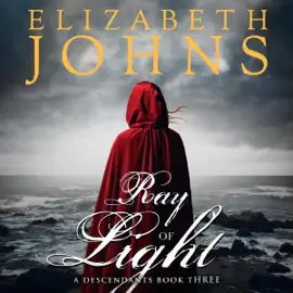 Ray of Light: The Descendants (A Series of Elements, Book 6) (Unabridged)