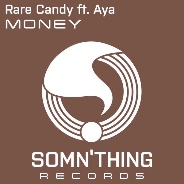 Money (feat. Aya) - Single