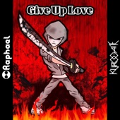 Give Up Love artwork