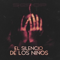 El silencio de los niños. - Single - Scrop