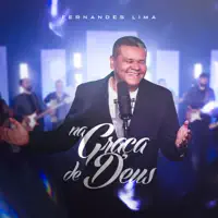 Na Graça de Deus — Fernandes Lima