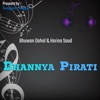 Dhannya Pirati - EP