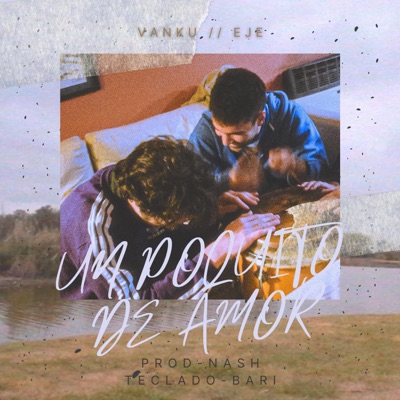 Un Poquito De Amor - Single