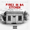 Pyrex in da Kitchen (feat. Demo Jones) - Single