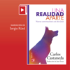 Una realidad aparte - Carlos Castaneda