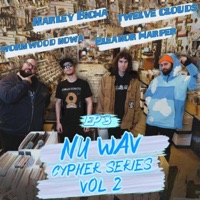 Cypher 3(Cypher Series 2) (feat. Twelve Clouds, Eleanor Harper, Marley Bicha & Wormwood Nowa) - Single - Nu Wav Studio