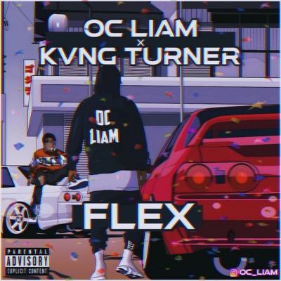Flex (feat. Kvng Turner) - Single
