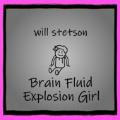 Brain Fluid Explosion Girl artwork