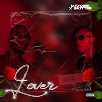 Lover - Single - MayowaWld & Skitter