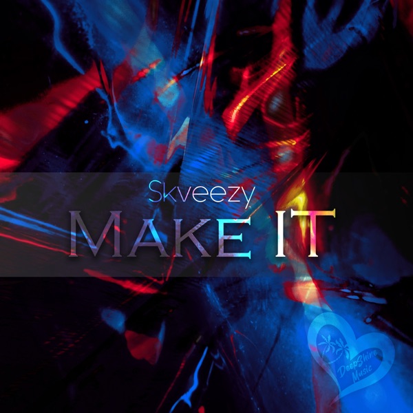 Make It - Single