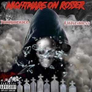 Nightmare On Rosser