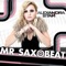 Mr. Saxobeat - Alexandra Stan lyrics