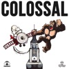 Colossal - Single