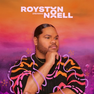 Royston Noell - Dreaming - 排舞 音樂