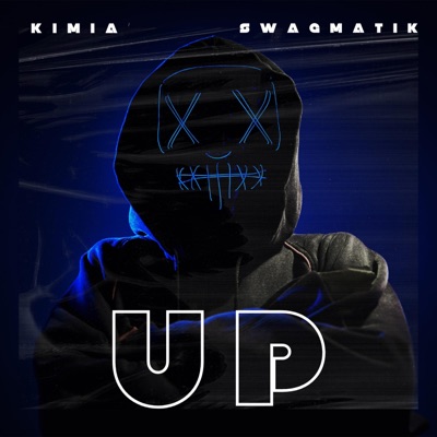 Up (feat. Swagmatik) - Single