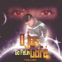 ojos café - Single - Go Felim