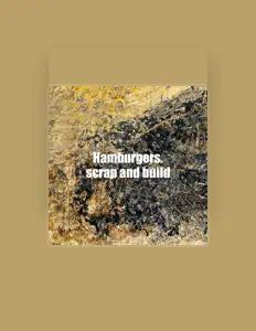 聆聽 Hamburgers.、觀看音樂影片、閱讀小傳、查看巡演日期等！