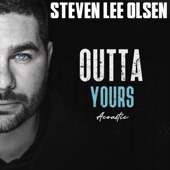 Outta Yours (Acoustic) artwork
