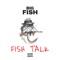 Ganster Talk (feat. 4Feddi) - Big Fish lyrics
