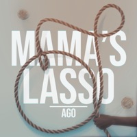 MAMA's LASSO - Single - AGO
