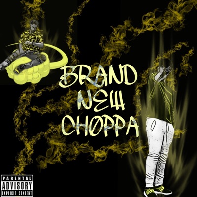 BRAND NEW CHØPPA (feat. CØNAN DA ARTIST & SETI REEF) - Single
