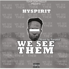 We see them Hyspirit