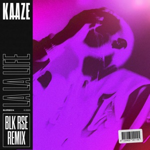 La La Life (Blk Rse Remix) - Single